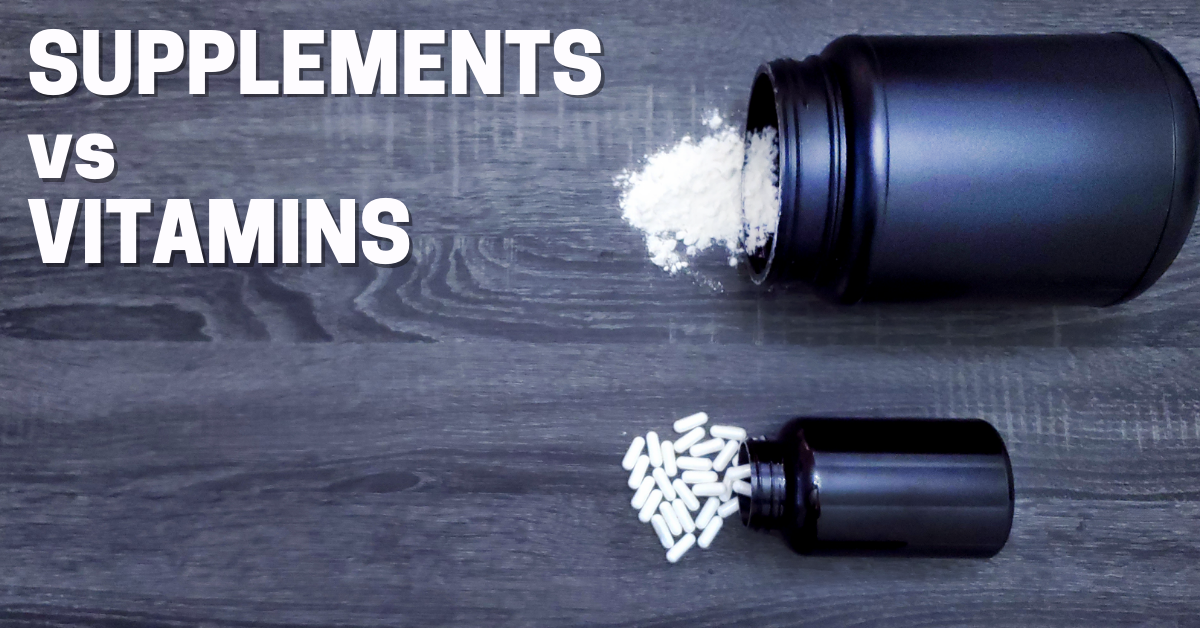 Vitamins and Supplements from VitaCrate.com Supplement vs. Vitamins